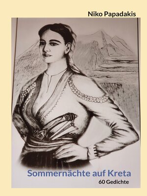 cover image of Sommernächte auf Kreta: 60 Gedichte
